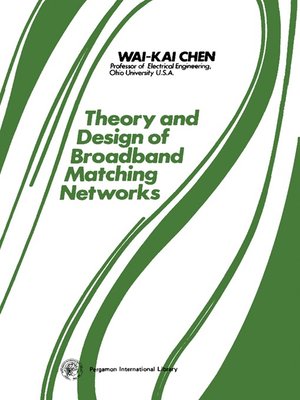 cover image of Theory and Design of Broadband Matching Networks
